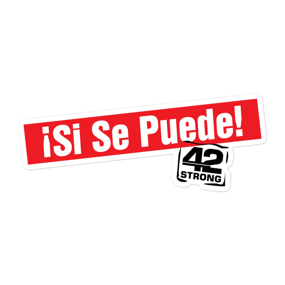 Si Se Puede Bubble-free stickers