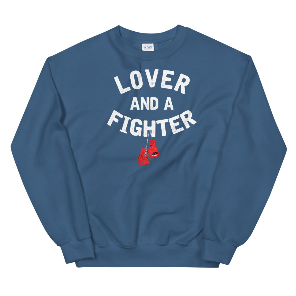 Lover and Fighter Unisex Sweatshirt